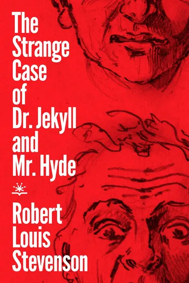 The Strange Case of Dr. Jekyll and Mr. Hyde