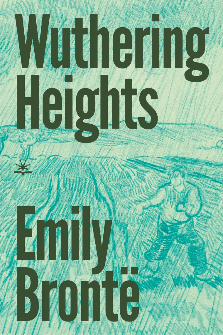 Wuthering Heights by Emily Brontë