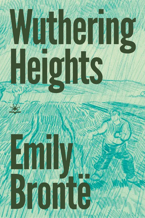 Wuthering Heights by Emily Brontë