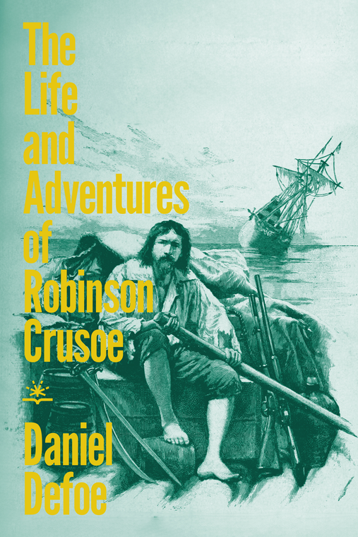The Life and Adventures of Robinson Crusoe book cover