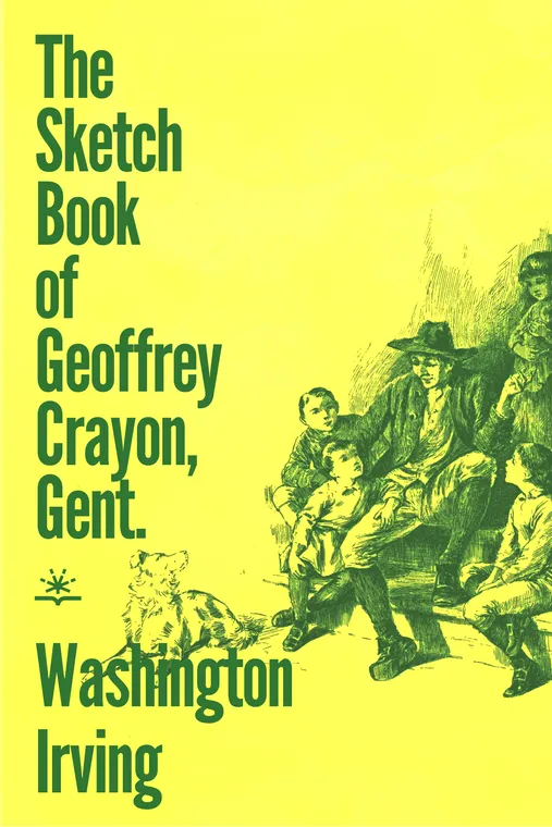 The Sketch-Book of Geoffrey Crayon, Gent. book cover