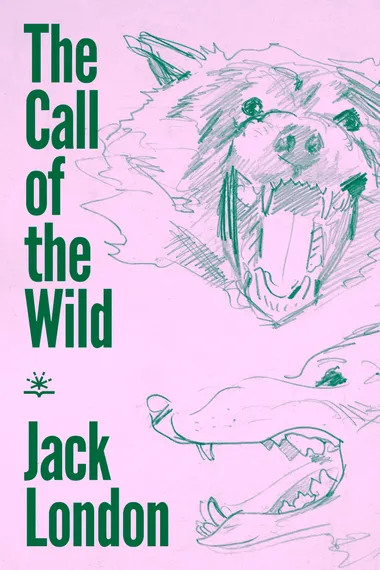 The Call of the Wild Novel by Jack London